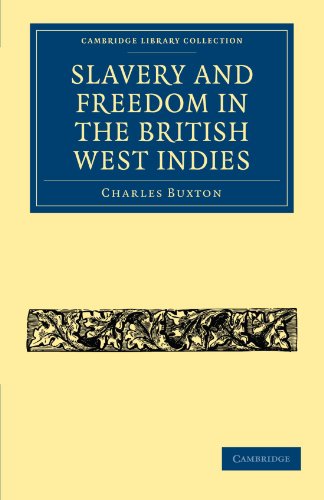 Slavery and Freedom in the British West Indies [Paperback]