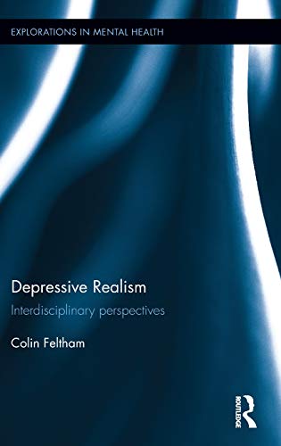 Depressive Realism Interdisciplinary perspectives [Hardcover]