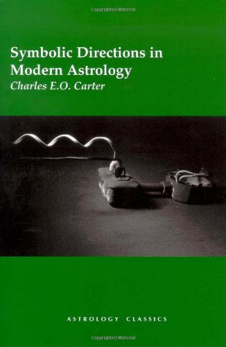 Symbolic Directions In Modern Astrology [Paperback]