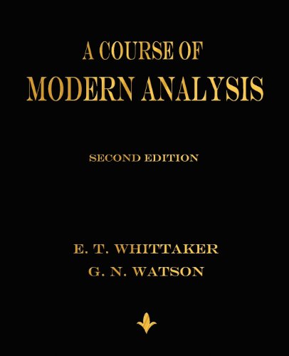 A Course Of Modern Analysis [Paperback]