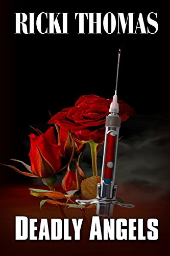 Deadly Angels [Paperback]