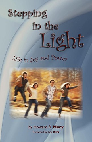 Stepping In The Light Life In Joy And Power (let's Be Friends) [Paperback]