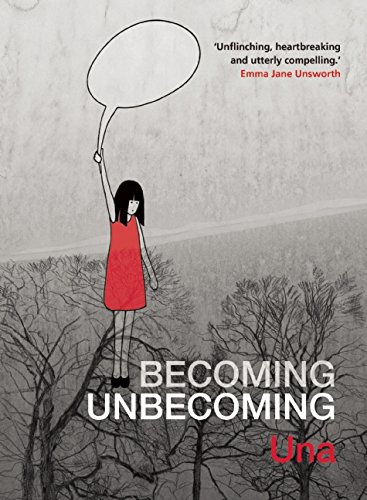 Becoming Unbecoming [Paperback]
