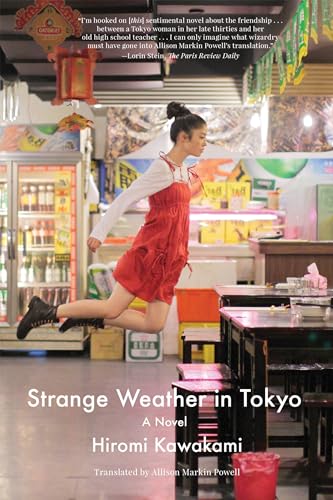 Strange Weather in Tokyo A Novel [Paperback]