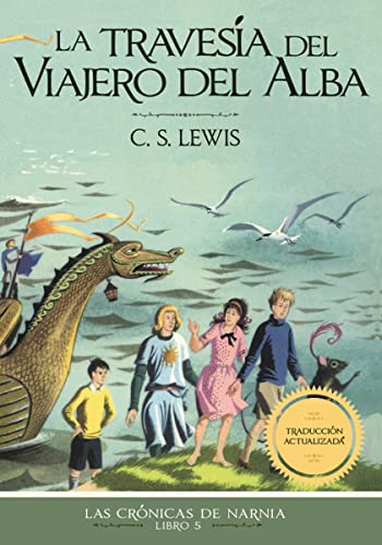 La travesa del viajero del Alba [Paperback]