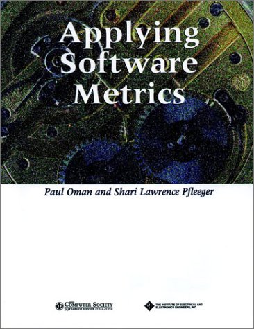 Applying Software Metrics [Paperback]