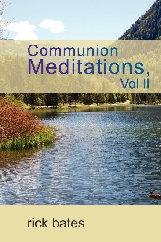 Communion Meditations, Vol Ii [Paperback]