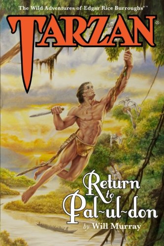 Tarzan Return To Pal-Ul-Don (the Wild Adventures Of Tarzan) (volume 1) [Paperback]