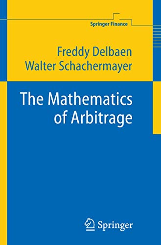 The Mathematics of Arbitrage [Hardcover]