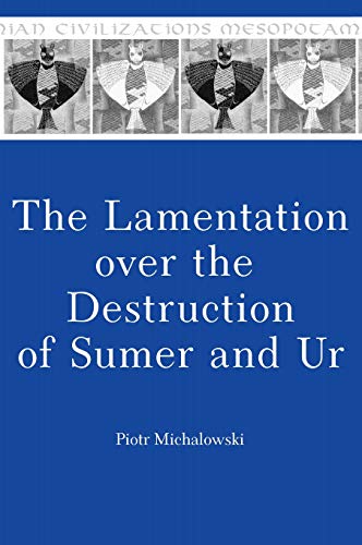 Lamentation over the Destruction of Sumer and Ur [Hardcover]