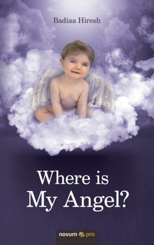 Where Is My Angel [Paperback]