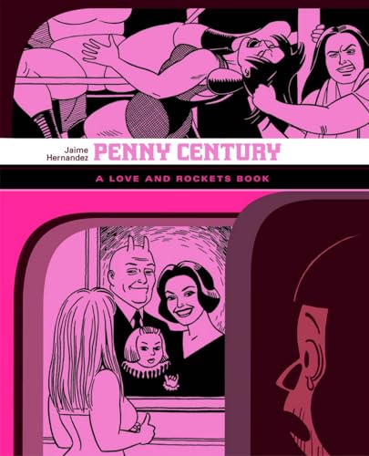 Penny Century A Love and Rockets Book [Paperback]