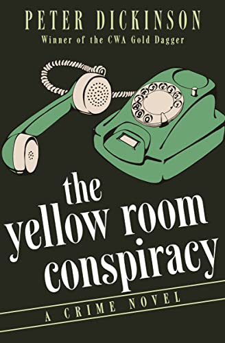 The Yellow Room Conspiracy A Crime Novel [Paperback]