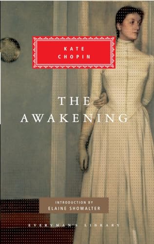 The Awakening Introduction by Elaine Showalter [Hardcover]