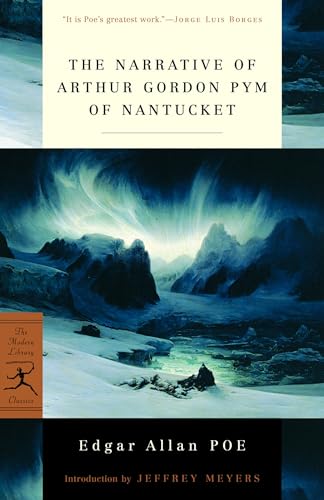 The Narrative of Arthur Gordon Pym of Nantucket [Paperback]