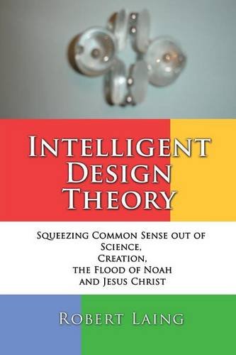 Intelligent Design Theory [Paperback]