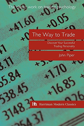The Way to Trade Discover Your Successful Trading Personality [Paperback]