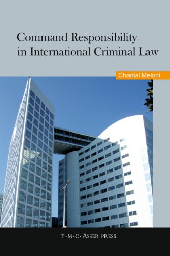 Command Responsibility in International Criminal Law [Hardcover]