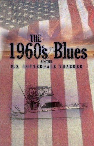 1960's Blues  A Novel [Unknown]