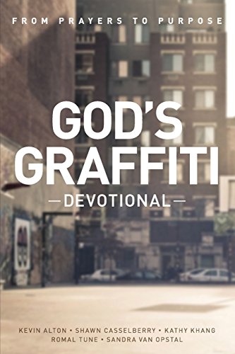 God's Graffiti Devotional From Prayers To Purpose [Paperback]