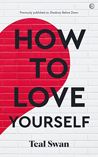 How to Love Yourself [Paperback]