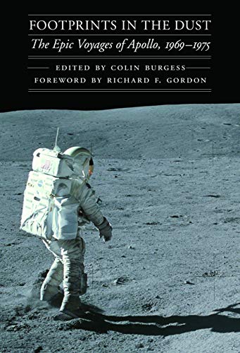 Footprints In The Dust The Epic Voyages Of Apollo, 1969-1975 (outward Odyssey  [Hardcover]