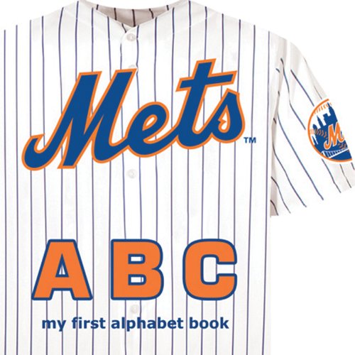 New York Mets Abc (my First Alphabet Books (michaelson Entertainment)) [Board book]