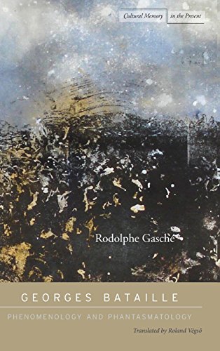 Georges Bataille Phenomenology and Phantasmatology [Hardcover]