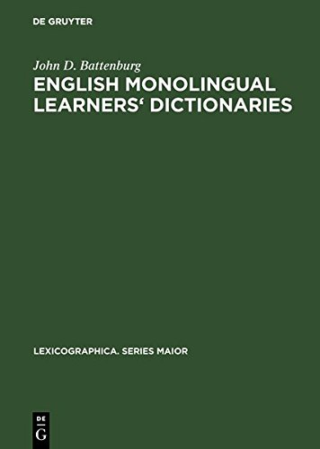 English Monolingual Learners' Dictionaries  A User-Oriented Study [Hardcover]