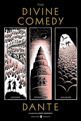 The Divine Comedy Inferno, Purgatorio, Paradiso (Penguin Classics Deluxe Editio [Paperback]