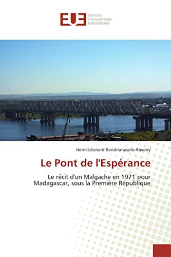 Le Pont De L'esprance (french Edition) [Paperback]