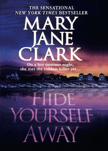 Hide Yourself Away [Paperback]