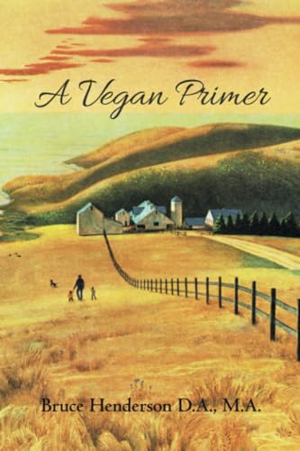 A Vegan Primer [Paperback]