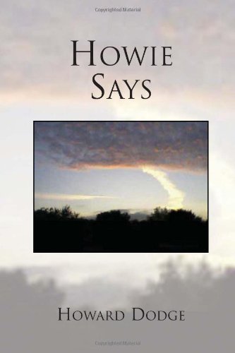 Howie Says [Hardcover]