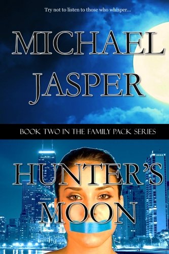 Hunter's Moon (family Pack) (volume 2) [Paperback]