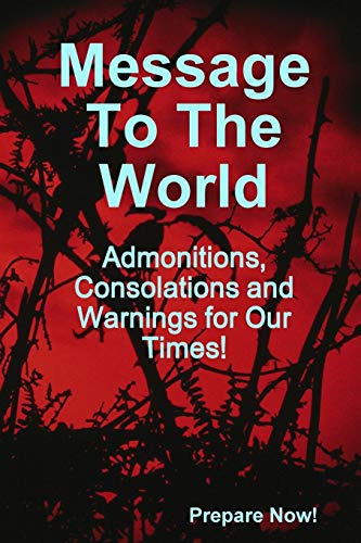 Message To The World [Paperback]