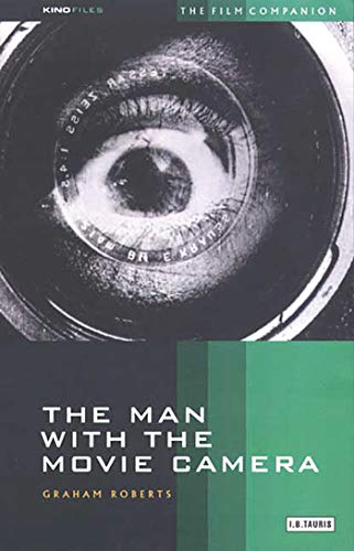 The Man with the Movie Camera The Film Companion [Paperback]