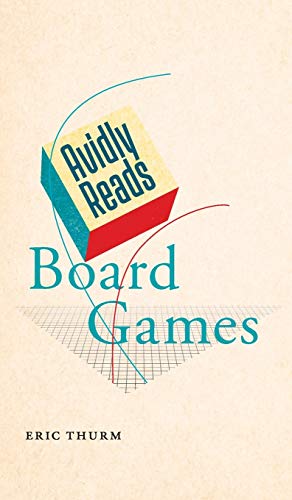 Avidly Reads Board Games [Hardcover]