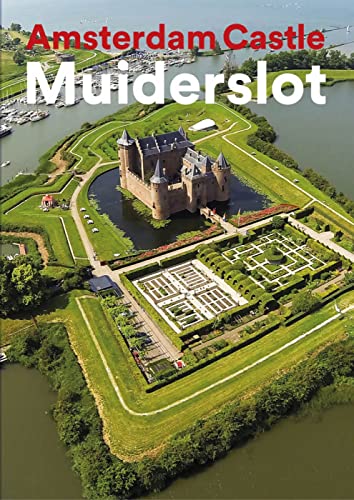 Amsterdam Castle Muiderslot [Paperback]