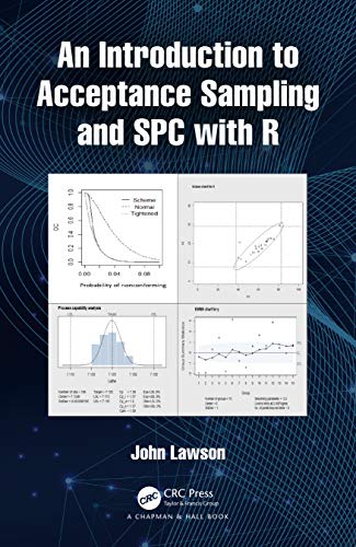 An Introduction to Acceptance Sampling and SPC with R [Paperback]