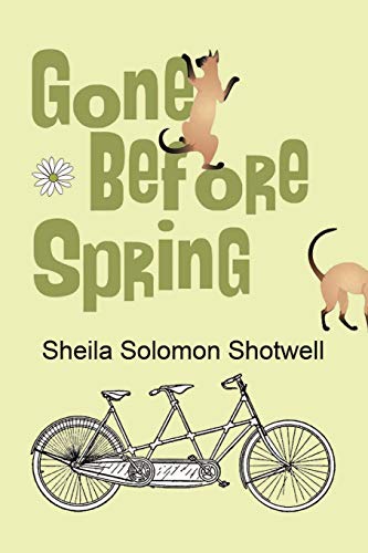 Gone Before Spring [Paperback]