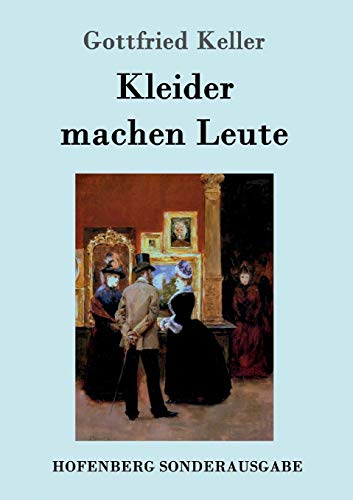 Kleider Machen Leute (german Edition) [Paperback]