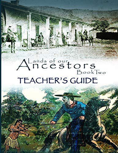 Lands of Our Ancestors Book Two Teacher's Guide [Paperback]