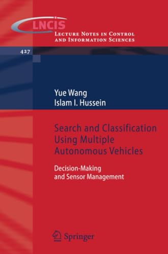 Search and Classification Using Multiple Autonomous Vehicles Decision-Making an [Paperback]