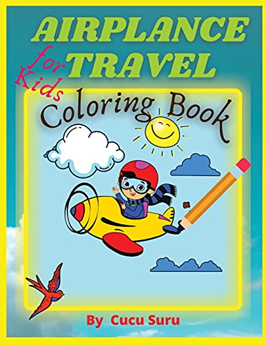 Airplane Travel Coloring Book For Kids