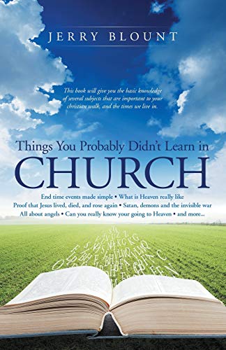 Things You Probably Didn't Learn In Church End Time Events Made Simple What Is  [Paperback]