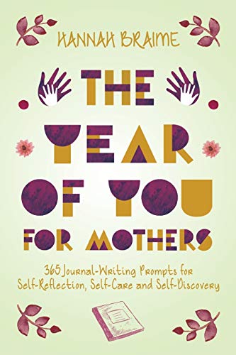 Year Of You For Mothers