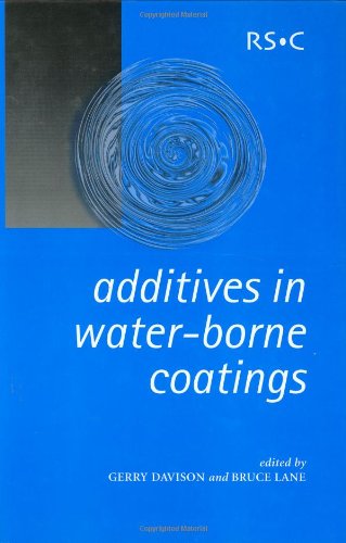 Additives in Water-Borne Coatings RSC [Hardcover]
