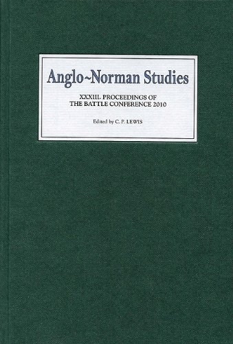 Anglo-Norman Studies 33 Proceedings Of The Battle Conference 2010 [Hardcover]
