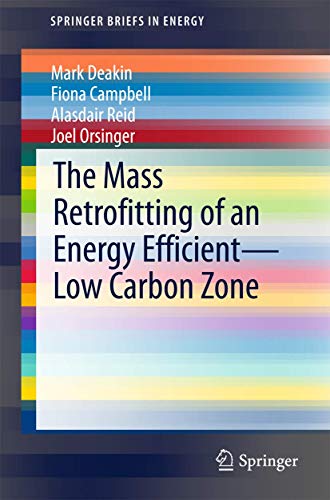 The Mass Retrofitting of an Energy EfficientLow Carbon Zone [Paperback]